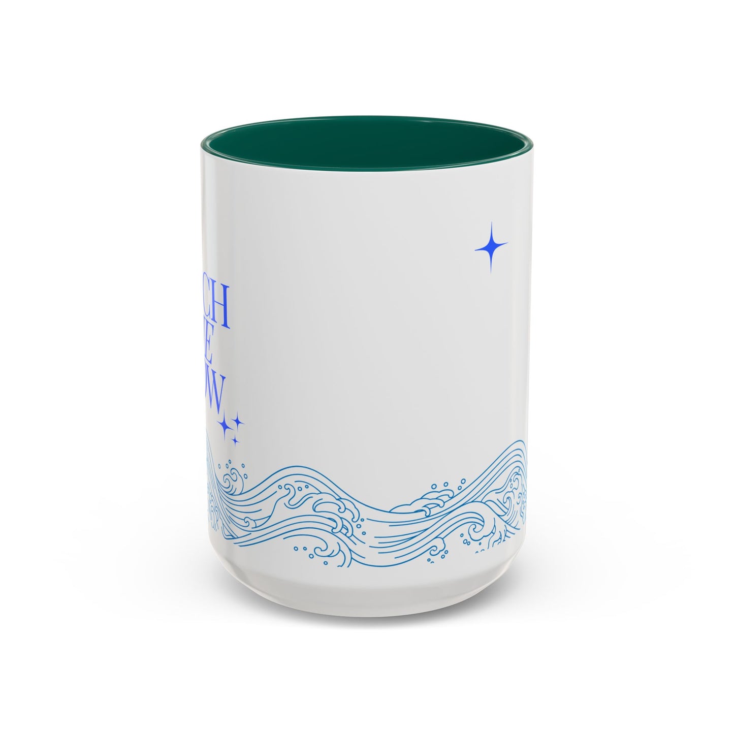 Ocean Wave Coffee Mug - Colorful 11oz & 15oz Cups with Inspirational Text