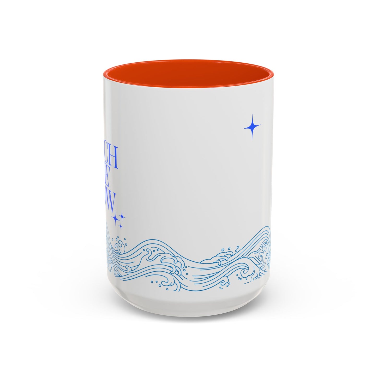 Ocean Wave Coffee Mug - Colorful 11oz & 15oz Cups with Inspirational Text